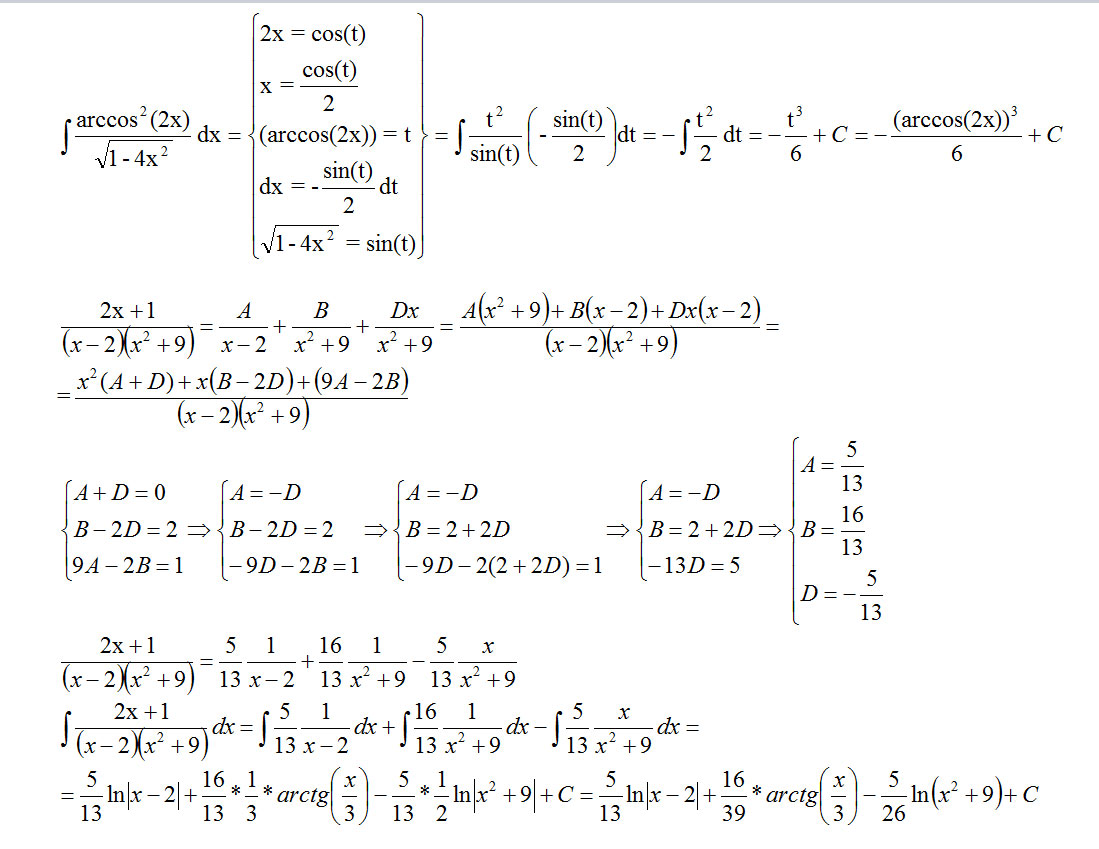 Исправленное решение во вложениипроверил численным интегрированием arccos x t dt dx sqrt - x int limits arccos x sqrt - x dx int limits t dt t tex - arccos x C x x x- AX B X...
